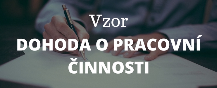 Vzor dohody o pracovní činnosti