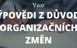 Vzor výpovědi z důvodu organizačních změn